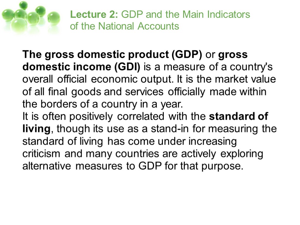 Lecture 2: GDP and the Main Indicators of the National Accounts The gross domestic
